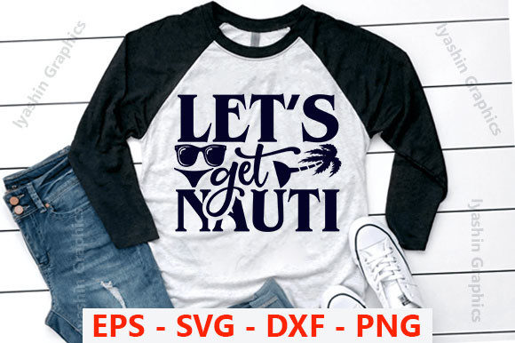 Let’s Get Nauti Graphics for Summer T-Shirt Designs
